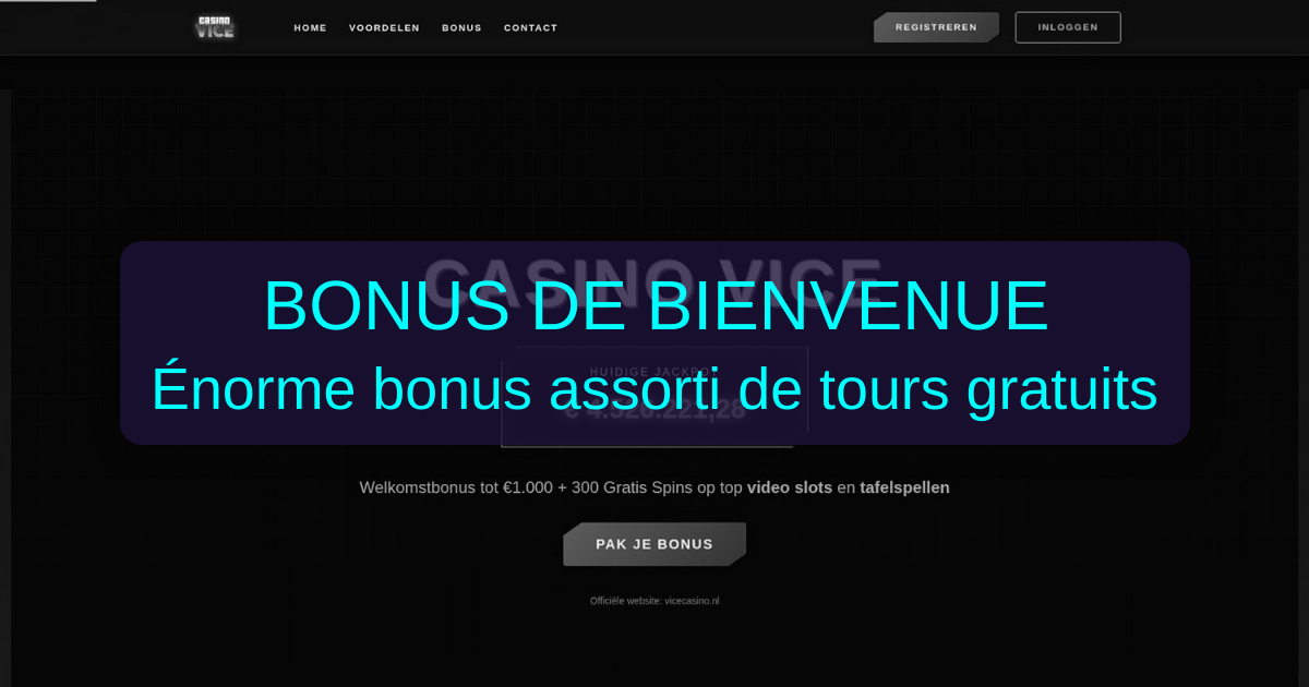 Vice Casino welcome bonus